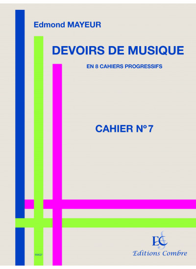 maq7-mayeur-edmond-devoirs-de-musique-cahier-7