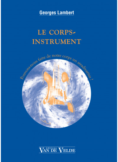 vv404-lambert-georges-le-corps-instrument
