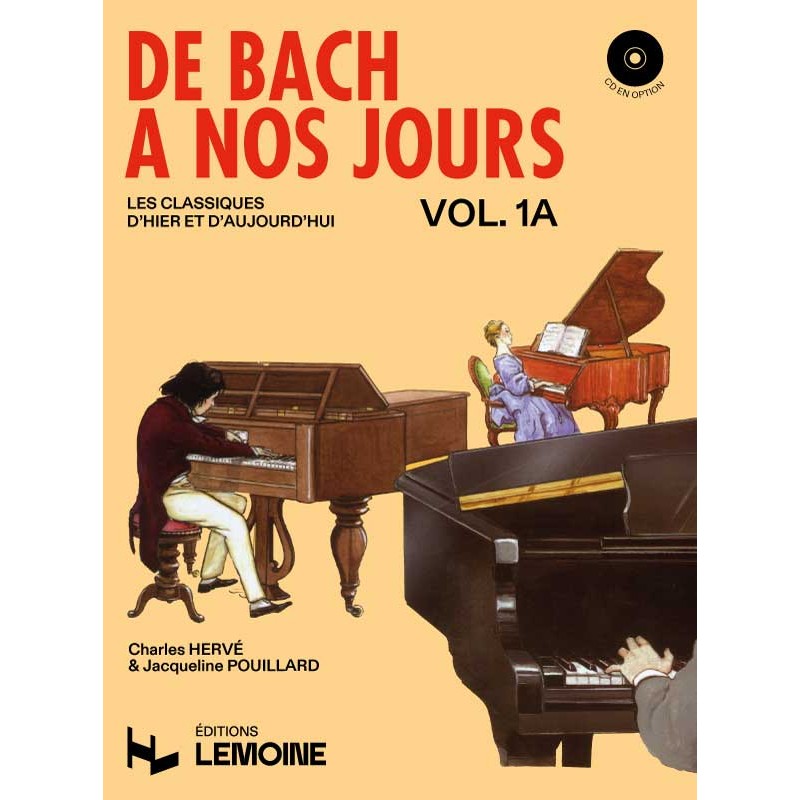 De Bach à nos jours vol.1A : piano - Charles Hervé, Jacqueline Pouillard -  Henry Lemoine - Grand format - La Boîte à Livres TOURS