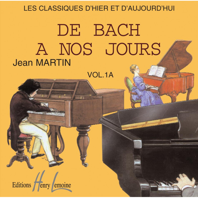 De Bach à Nos Jours — Charles Hervé et Jacqueline Pouillard 