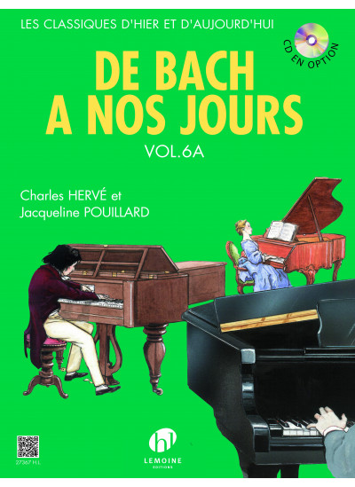 De Bach à nos jours Volume 1B : Herve, Charles, Pouillard, Jacqueline:  : Livres
