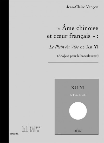 28433-vancon-jean-claire-ame-chinoise-coeur-français-le-plein-du-vide-de-xu-yi