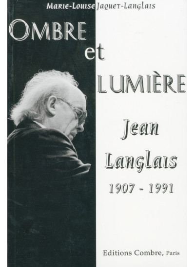 c05681-jaquet-langlais-marie-louise-ombre-et-lumiere-jean-langlais-1907-1991